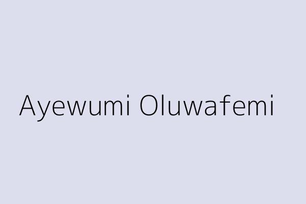 Ayewumi Oluwafemi